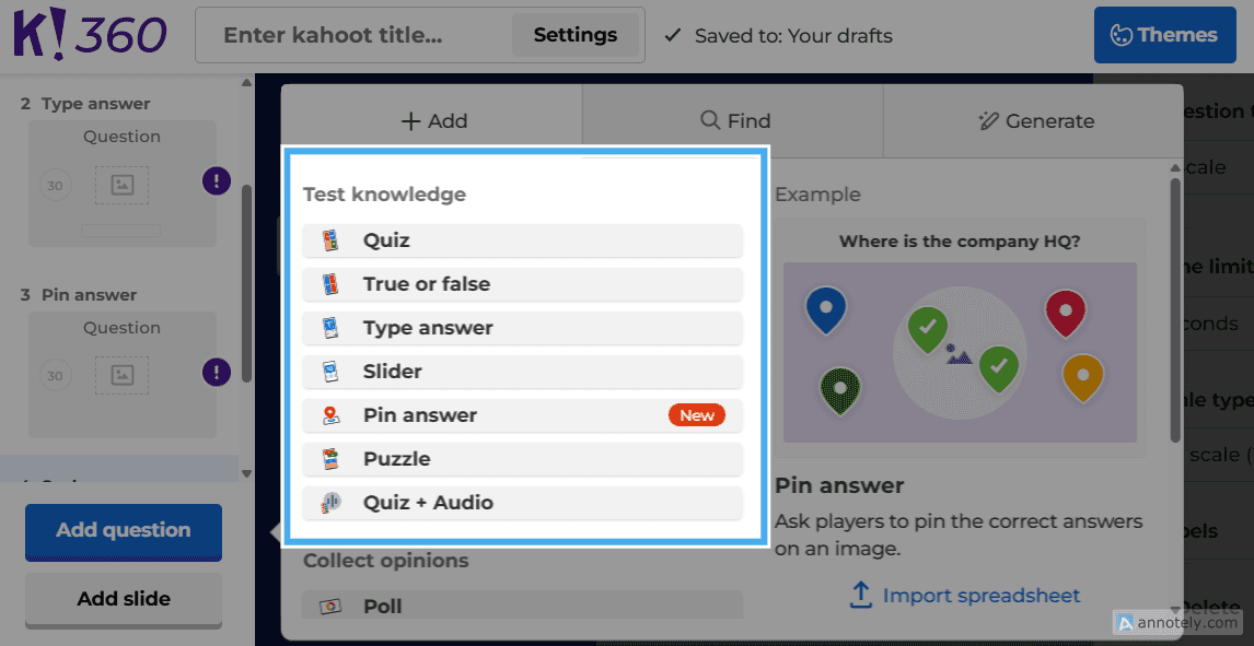 Kahoot's editor showing 'Test knowledge' question types including Quiz, True or false, Type answer, Slider, Pin answer, Puzzle, and Quiz + Audio options
