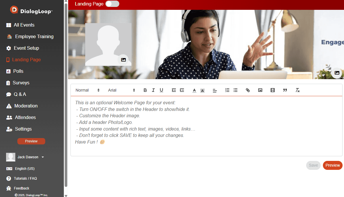 DialogLoop’s Landing Page Builder lets you create simple landing pages to share information about your event, speakers, and sessions.