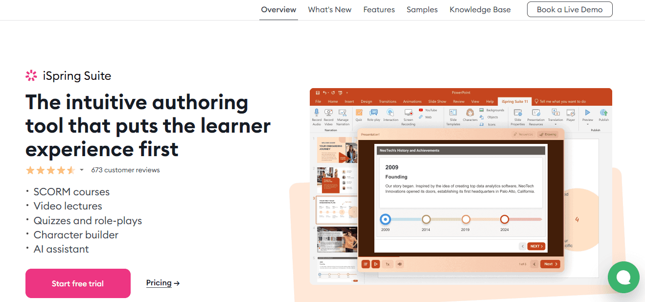 iSpring Suite’s homepage has a slogan: ‘the intuitive authoring tool that puts the learner experience first.