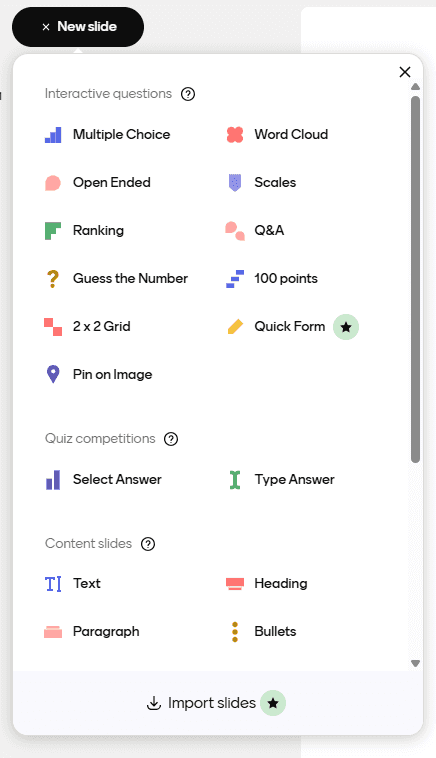 Mentimeter offers 11 interactive questions and 2 quiz competition types of questions.