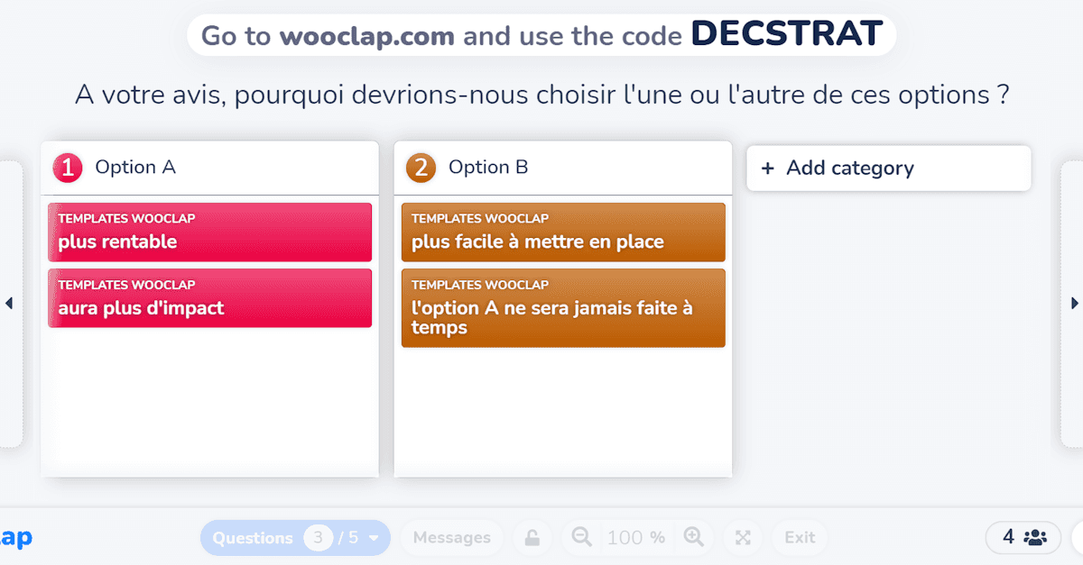 A votre avis, pourquoi devrions-nous choisir l'une ou l'autre de ces options ?
